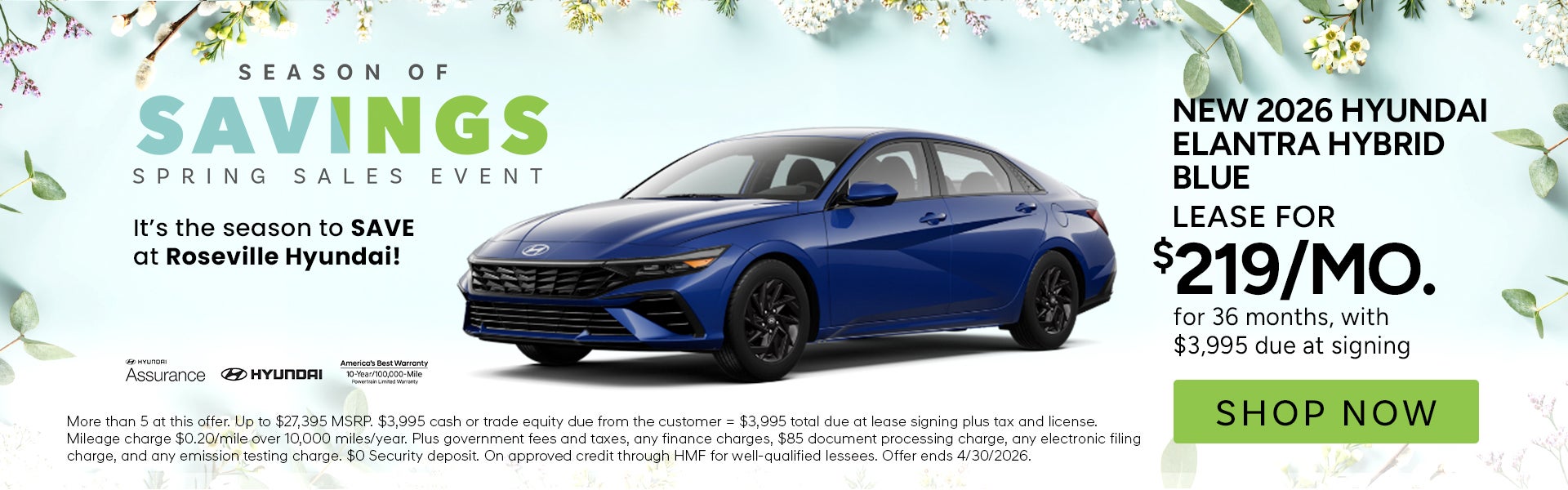 Lease for $219/month for 36 months $3,995 due at signing