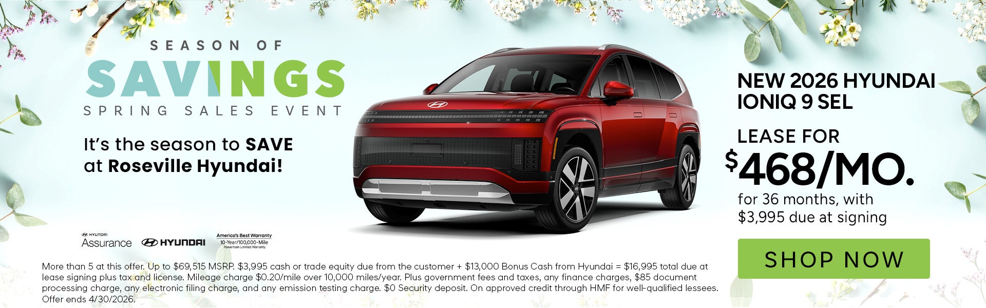 Lease for $468/month for 36 months $3,995 due at signing